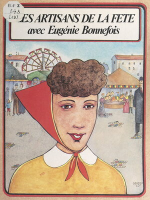 cover image of Les artisans de la fête avec Eugénie Bonnefois
